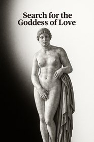 Search for the Goddess of Love (1971)