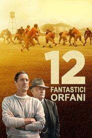 12 fantastici orfani (2021)