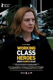 Working Class Heroes постер