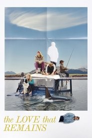 The Love That Remains (2025)