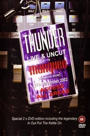 Poster Thunder - Live And Uncut At The Marquee