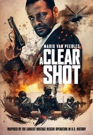 مشاهدة فيلم A Clear Shot 2019 مترجم