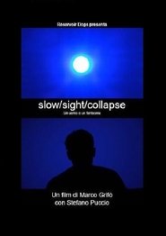 Slow/Slight/Collapse (2017) Slow/Slight/Collapse (2017)