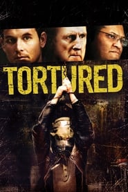 Image Tortured – Mărturie sub tortură (2008)