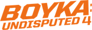Boyka: Undisputed IV Logo