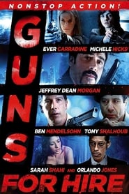 Guns for Hire (2015) HD