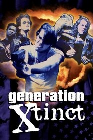 Poster Generation X-tinct 1997