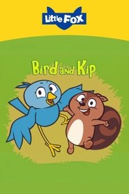 Bird and Kip