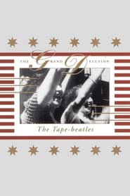 Poster The Tape-Beatles: The Grand Delusion