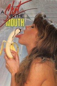 Poster A Shot in the Mouth 1990