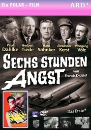 Poster Sechs Stunden Angst