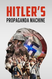 Hitler's Propaganda Machine постер