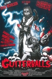 Gutterballs) Gutterballs (2008)