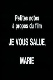 مشاهدة فيلم Petites notes à propos du film ‘Je vous salue, Marie’ 1983 مترجم أون لاين بجودة عالية