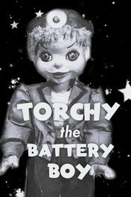 Torchy, the Battery Boy постер