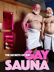 Secrets of the Gay Sauna 2016