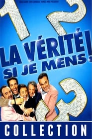 La Vérité si je mens ! - Saga en streaming