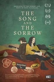 The Song and the Sorrow