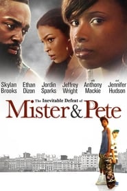 The Inevitable Defeat of Mister & Pete постер