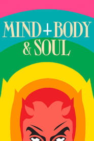 Mind Body & Soul постер