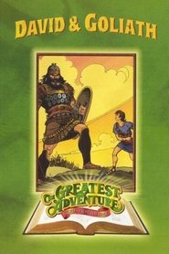 David & Goliath - The Greatest Adventure Stories from the Bible