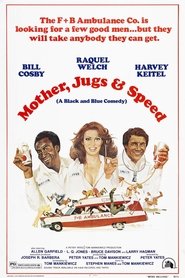 Mother, Jugs & Speed movie