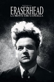 Eraserhead - La mente che cancella 1977 Accesso illimitato gratuito