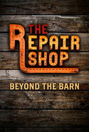 The Repair Shop: Beyond The Barn