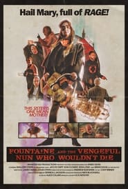 Poster Fountaine and the Vengeful Nun Who Wouldn't Die