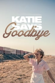 Katie Says Goodbye poszter