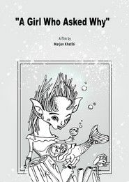 "A Girl Who Asked Why"