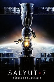 Salyut-7: Héroes en el espacio (2017) Cliver HD - Legal - ver Online & Descargar