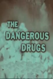 Poster The Dangerous Drugs