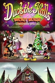 Duck the Halls: A Mickey Mouse Christmas Special 映画 ストリーミング - 映画 ダウンロード