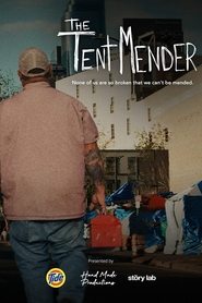The Tent Mender The Tent Mender