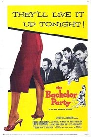 The Bachelor Party 1957 吹き替え 動画 フル