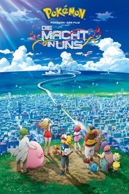 Pokémon - Der Film: Die Macht in uns