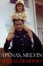 Pôster de Apenas, Melvin, Apenas Demônio