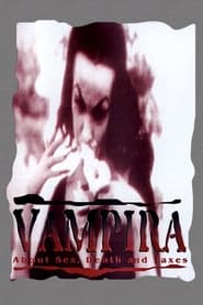 Poster Vampira: About Sex, Death and Taxes