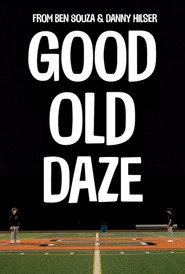 Good Old Daze