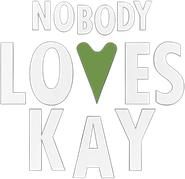 Nobody Loves Kay Logo