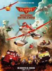 watch Planes 2 - Missione antincendio now