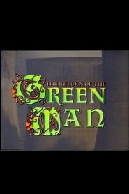 The Return of the Green Man (1990)