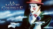 Cirque du Soleil: La Magie Continue en streaming