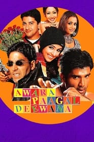 Awara Paagal Deewana (2002) Hindi