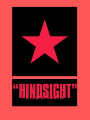 "HINDSIGHT"