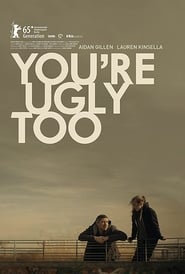 Full Cast of You're Ugly Too