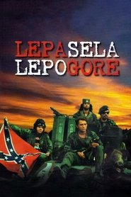 Lepa sela lepo gore (1996)