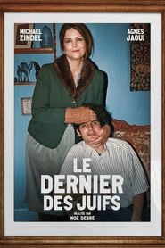 Regarder Le Dernier des Juifs en streaming – FILMVF