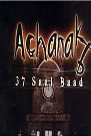 Achanak 37 Saal Baad (2002)